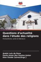 Questions D'actualité Dans L'étude Des Religions