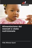 Alimentazione Dei Neonati E Stato Nutrizionale