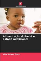Alimentação Do Bebé E Estado Nutricional