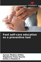 Foot Self-Care Education as a Preventive Tool