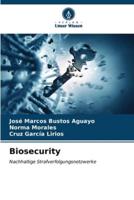 Biosecurity