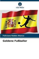 Goldene Fußballer