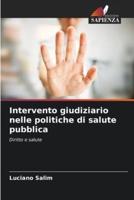 Intervento Giudiziario Nelle Politiche Di Salute Pubblica