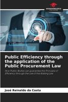 Public Efficiency Through the Application of the Public Procurement Law