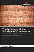 The Influence of the Principle of Co-Operation
