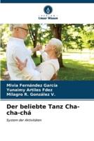 Der Beliebte Tanz Cha-Cha-Chá