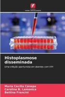 Histoplasmose Disseminada