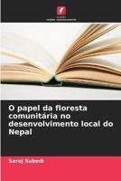 O Papel Da Floresta Comunitária No Desenvolvimento Local Do Nepal