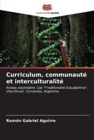 Curriculum, Communauté Et Interculturalité
