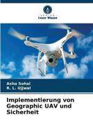 Implementierung Von Geographic UAV Und Sicherheit