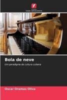 Bola De Neve