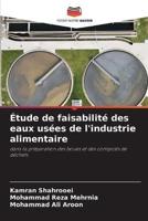 Étude De Faisabilité Des Eaux Usées De L'industrie Alimentaire