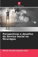 Perspectivas E Desafios Do Serviço Social Na Nicarágua