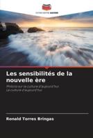 Les Sensibilités De La Nouvelle Ère