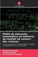 Efeito Da Educação Matemática Na Melhoria Do Sentido De Número Das Crianças