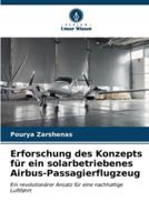 Erforschung Des Konzepts Für Ein Solarbetriebenes Airbus-Passagierflugzeug