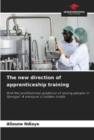 The new direction of apprenticeship training