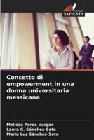 Concetto Di Empowerment in Una Donna Universitaria Messicana