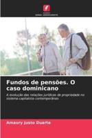 Fundos De Pensões. O Caso Dominicano
