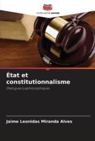 État Et Constitutionnalisme