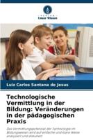 Technologische Vermittlung in Der Bildung