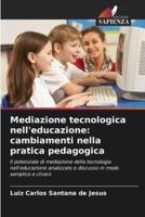 Mediazione Tecnologica Nell'educazione