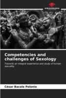 Competencies and Challenges of Sexology