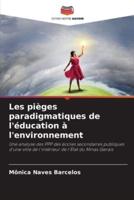 Les Pièges Paradigmatiques De L'éducation À L'environnement