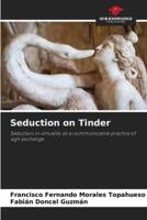 Seduction on Tinder