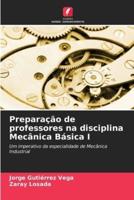 Preparação De Professores Na Disciplina Mecânica Básica I