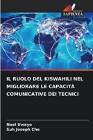 Il Ruolo Del Kiswahili Nel Migliorare Le Capacità Comunicative Dei Tecnici