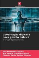 Governação Digital E Nova Gestão Pública