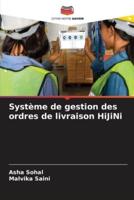 Système De Gestion Des Ordres De Livraison HiJiNi