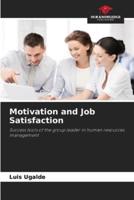 Motivation and Job Satisfaction