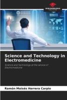 Science and Technology in Electromedicine