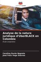 Analyse De La Nature Juridique d'UberBLACK En Colombie