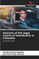 Analysis of the Legal Nature of UberBLACK in Colombia