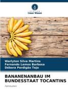 Bananenanbau Im Bundesstaat Tocantins