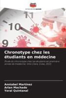 Chronotype Chez Les Étudiants En Médecine