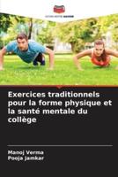 Exercices Traditionnels Pour La Forme Physique Et La Santé Mentale Du Collège