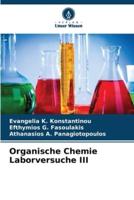 Organische Chemie Laborversuche III