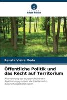 Öffentliche Politik Und Das Recht Auf Territorium