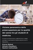 Visione Panoramica Della Preoccupazione Per La Qualità Del Sonno Tra Gli Studenti Di Medicina