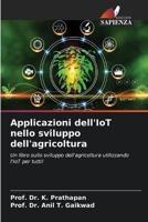 Applicazioni dell'IoT Nello Sviluppo Dell'agricoltura