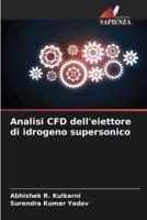 Analisi CFD dell'eiettore di idrogeno supersonico