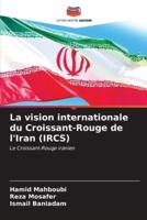 La Vision Internationale Du Croissant-Rouge De l'Iran (IRCS)