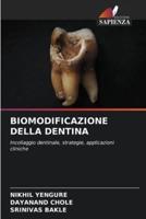 Biomodificazione Della Dentina