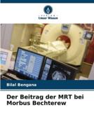 Der Beitrag der MRT bei Morbus Bechterew