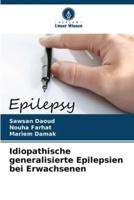 Idiopathische Generalisierte Epilepsien Bei Erwachsenen