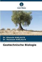 Geotechnische Biologie